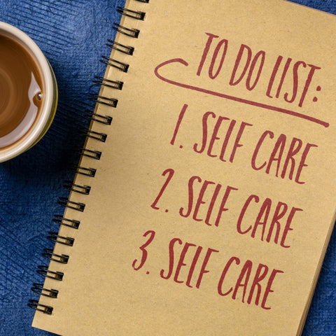 Self Care Ideas